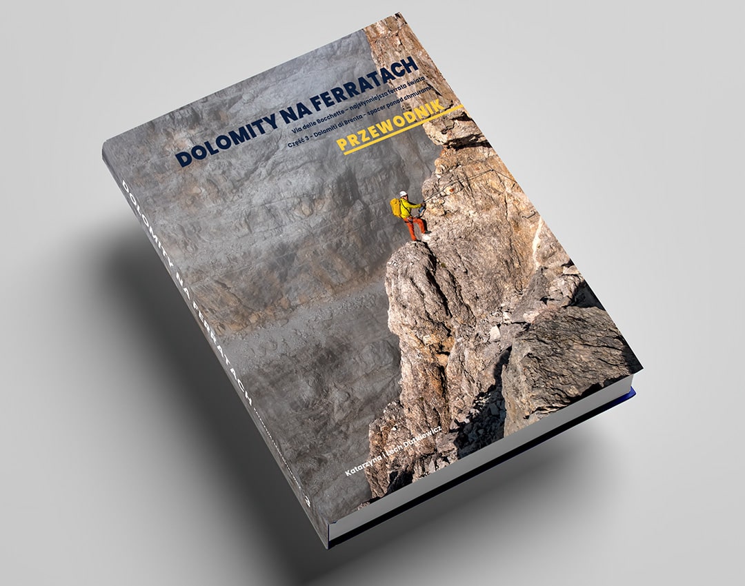 DOLOMITY NA FERRATACH - PRZEWODNIK - część 3 - Gruppo di Brenta